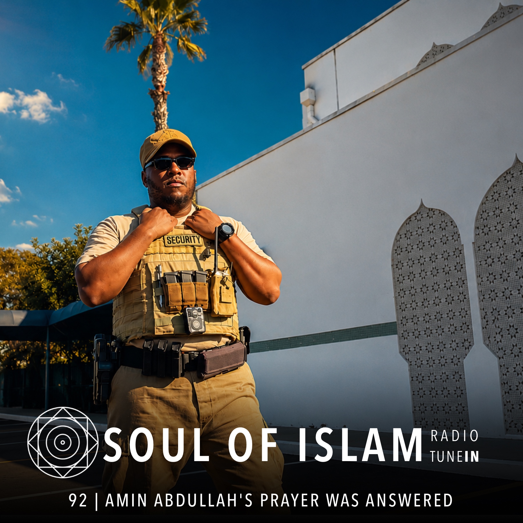 92 | Amin Abdullah’s Prayer Was Answered